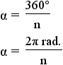 alpha = (360 degrees)/n = (2 pi rad.)/n
