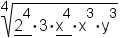 4 radical(underline(2^4)*3*underline(x^4)x^3y^3)