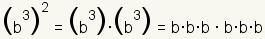 b^3)^2= (b^3)* (b^3)=b^ (3+3)=b^6=b^ (2*3)