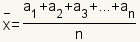 El medio aritmético del sistema x iguala la suma de los elementos de x divididos por el número de elementos del X.