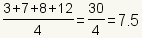 (3+7+8+12)/44 = 30/4 = 7.5