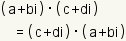 (a+bi) * (c+di) = (c+di) * (a+bi)