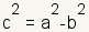 c^2=a^2-b^2