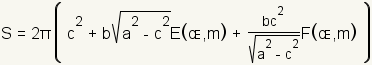 ¿S=2* (pi) * (c^2+b*squareroot (a^2-c^2)*E (?¿, m)+ (bc^2)/(squareroot (a^2-c^2)*F* (?, m))