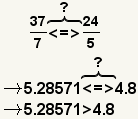 37/7<=>?24/5->5.28571<=>?4.8->5.28571<4.8