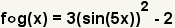 (f°g)(x)=3(sin(5x))^2-2