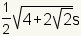 (1/2)*square root(4+2*square root(2)