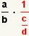 (a/b)* (1 (c/d))