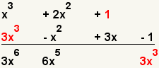 (x^3+2x^2+1)* (3x^3-x^2+3x-1) =3x^6-2x^4…