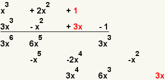 (x^3+2x^2+1)* (x^3+2x^2=1)