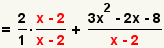 (2/1)*((x-2)/(x-2))+(3x^2-2x-8)/(x-2)