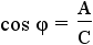 cos phi = A/C.