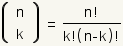 Combinación de objetos de n tomados k a la vez.