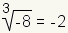 Cube root of 8 is 2