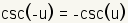 csc(-u)=-csc(u)